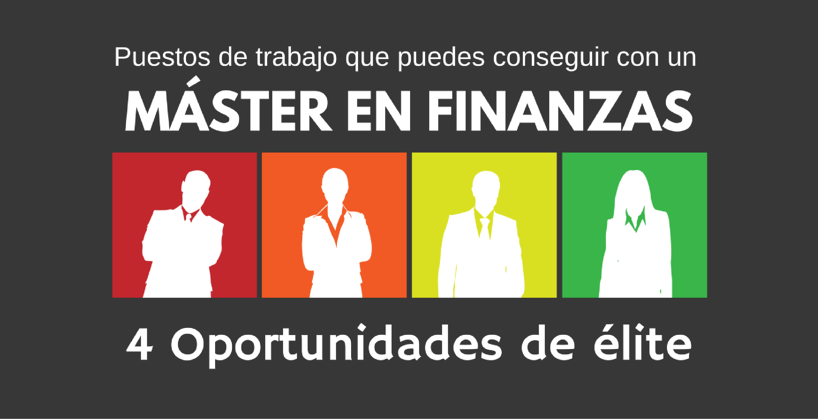 4 Puestos Trabajos De Un Máster En Finanzas Eude Business School